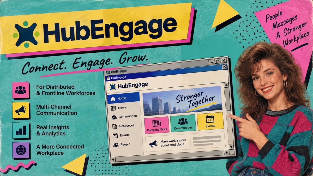 HubEngage multi-channel employee communications dashboard for distributed and frontline teams.