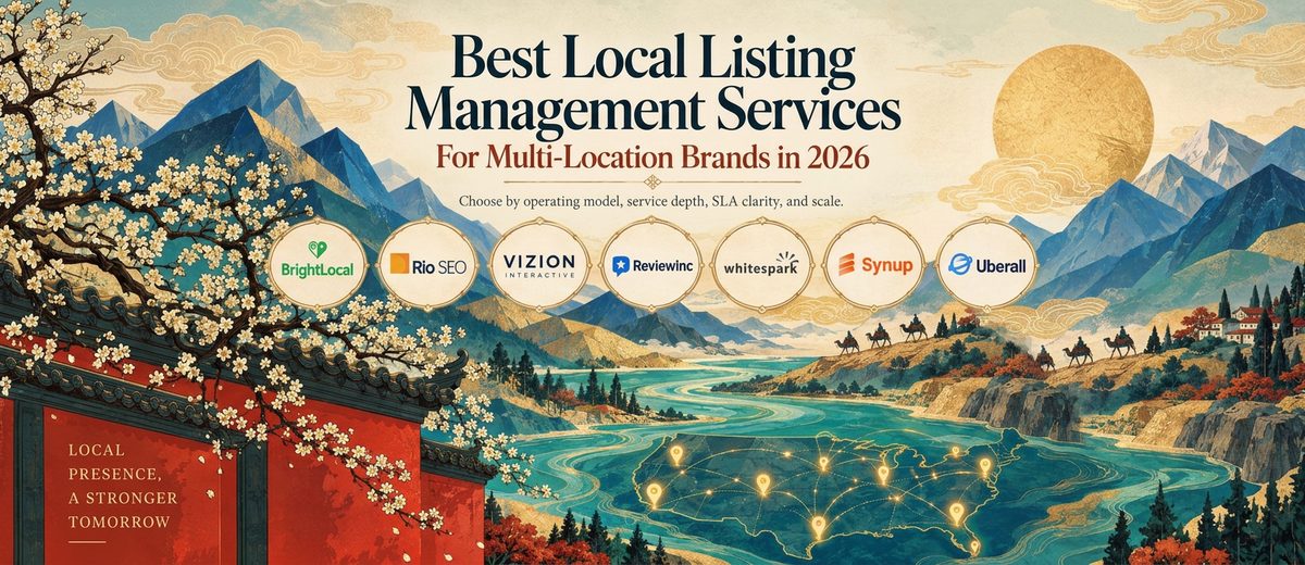 Best Local Listing Management Services for Multi-Location Brands in 2026