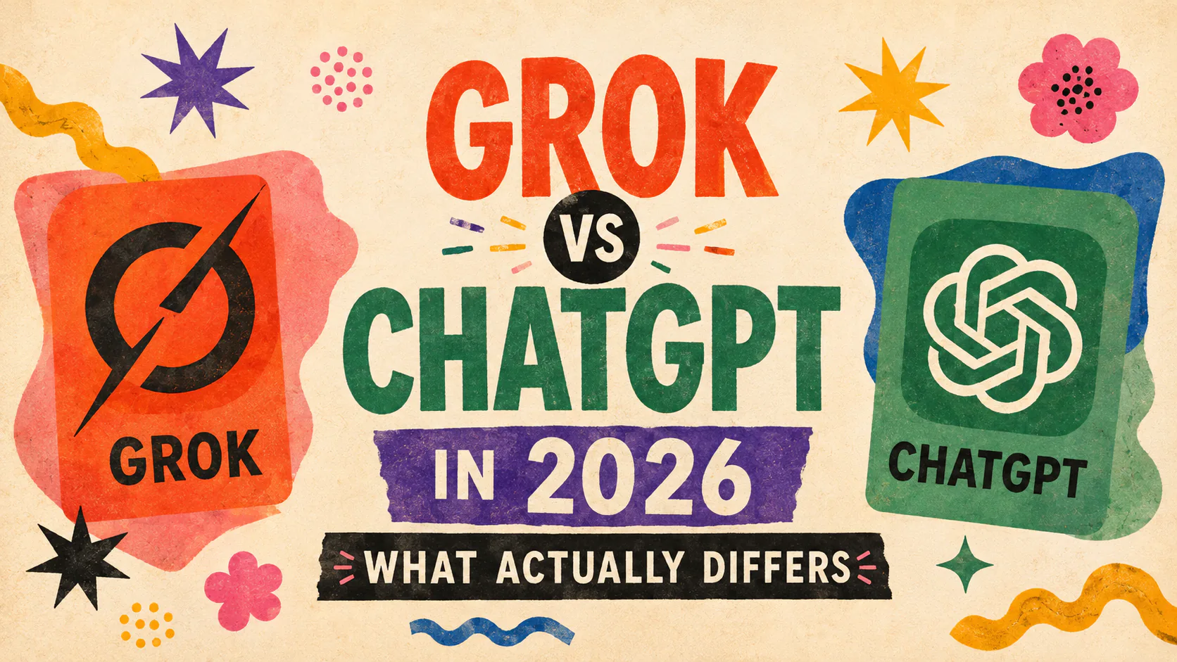 Grok vs ChatGPT in 2026: What Actually Differs